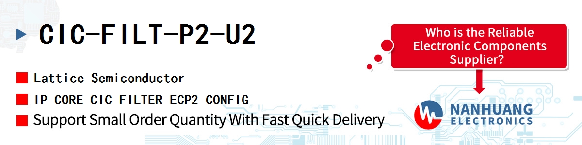 CIC-FILT-P2-U2 Lattice IP CORE CIC FILTER ECP2 CONFIG