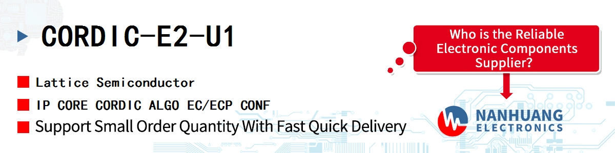 CORDIC-E2-U1 Lattice IP CORE CORDIC ALGO EC/ECP CONF