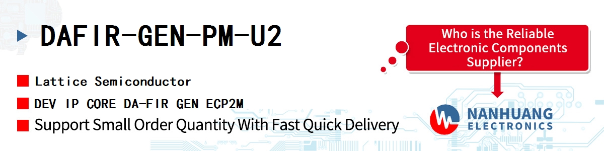 DAFIR-GEN-PM-U2 Lattice DEV IP CORE DA-FIR GEN ECP2M