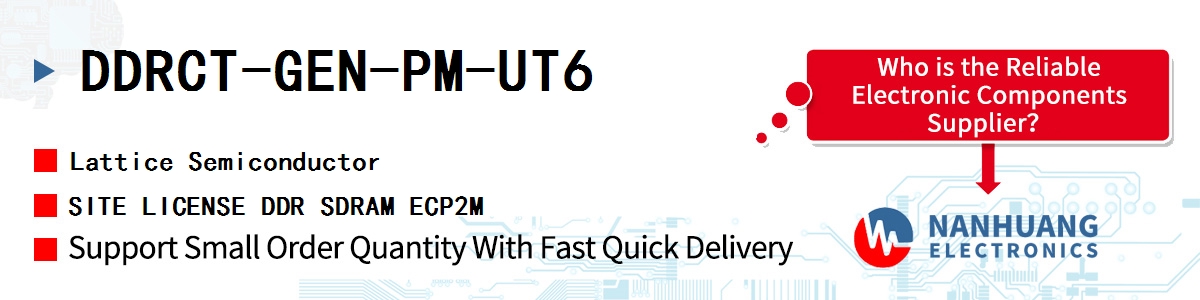 DDRCT-GEN-PM-UT6 Lattice SITE LICENSE DDR SDRAM ECP2M