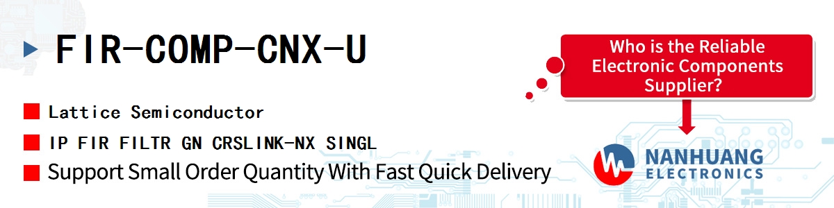 FIR-COMP-CNX-U Lattice IP FIR FILTR GN CRSLINK-NX SINGL