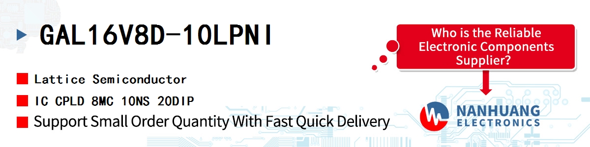 GAL16V8D-10LPNI Lattice IC CPLD 8MC 10NS 20DIP