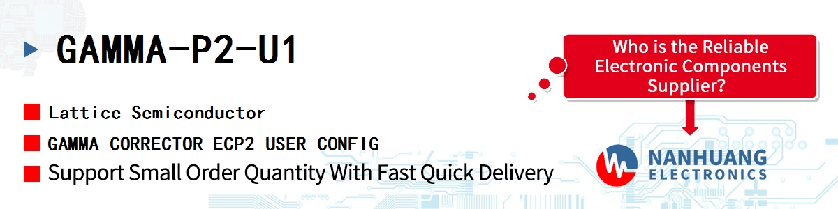 GAMMA-P2-U1 Lattice GAMMA CORRECTOR ECP2 USER CONFIG