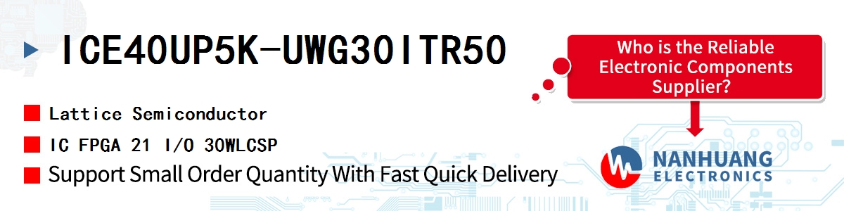 ICE40UP5K-UWG30ITR50 Lattice IC FPGA 21 I/O 30WLCSP