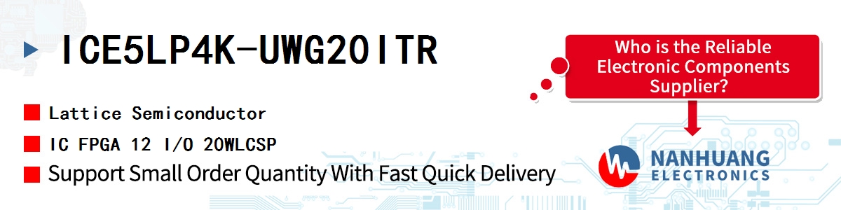 ICE5LP4K-UWG20ITR Lattice IC FPGA 12 I/O 20WLCSP