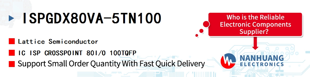 ISPGDX80VA-5TN100 Lattice IC ISP CROSSPOINT 80I/O 100TQFP