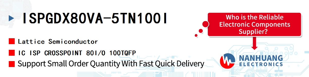 ISPGDX80VA-5TN100I Lattice IC ISP CROSSPOINT 80I/O 100TQFP