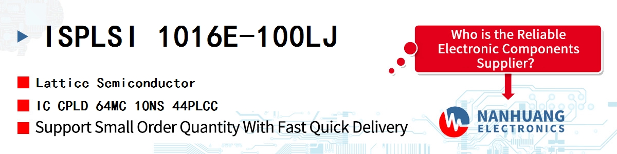 ISPLSI 1016E-100LJ Lattice IC CPLD 64MC 10NS 44PLCC