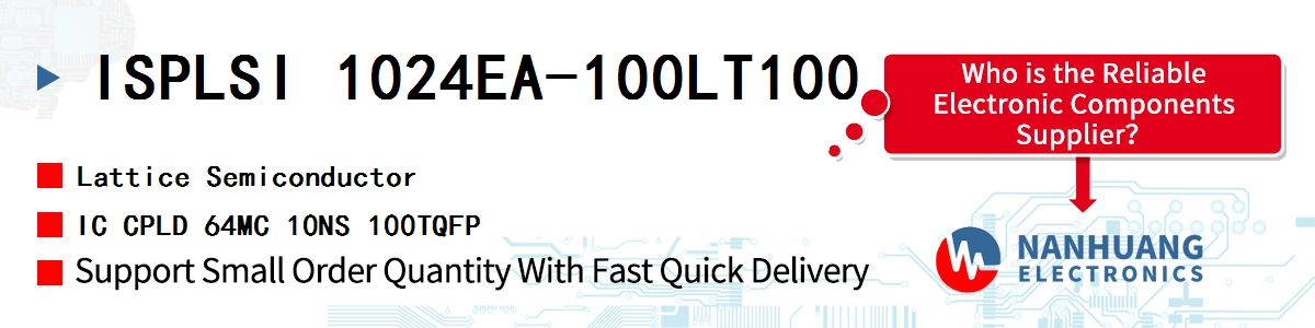 ISPLSI 1024EA-100LT100 Lattice IC CPLD 64MC 10NS 100TQFP