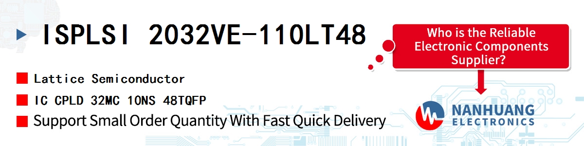 ISPLSI 2032VE-110LT48 Lattice IC CPLD 32MC 10NS 48TQFP