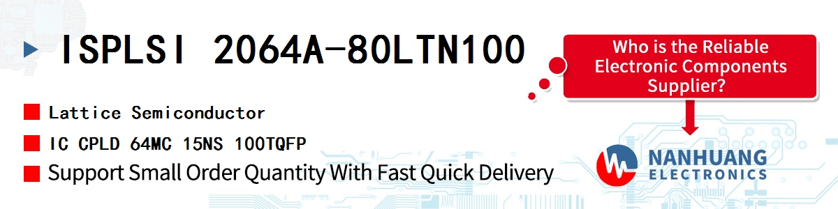 ISPLSI 2064A-80LTN100 Lattice IC CPLD 64MC 15NS 100TQFP