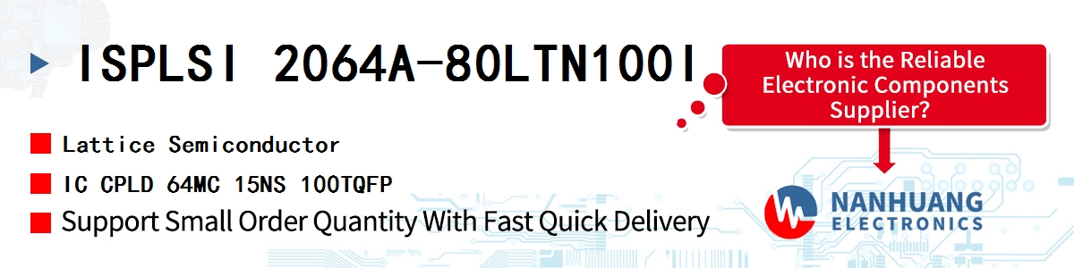 ISPLSI 2064A-80LTN100I Lattice IC CPLD 64MC 15NS 100TQFP