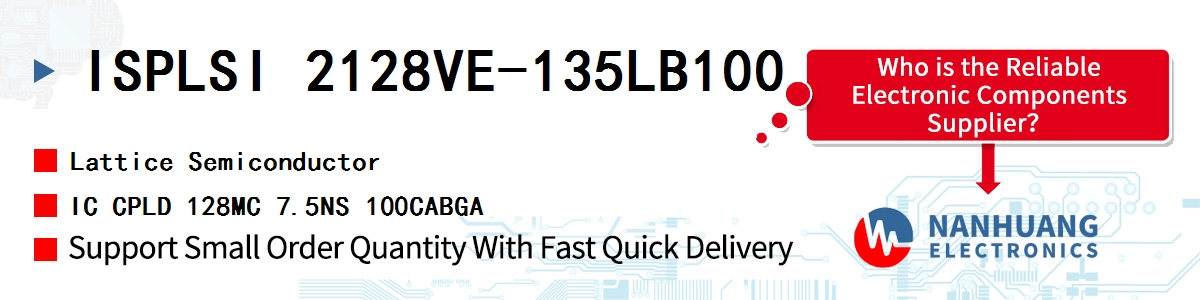 ISPLSI 2128VE-135LB100 Lattice IC CPLD 128MC 7.5NS 100CABGA