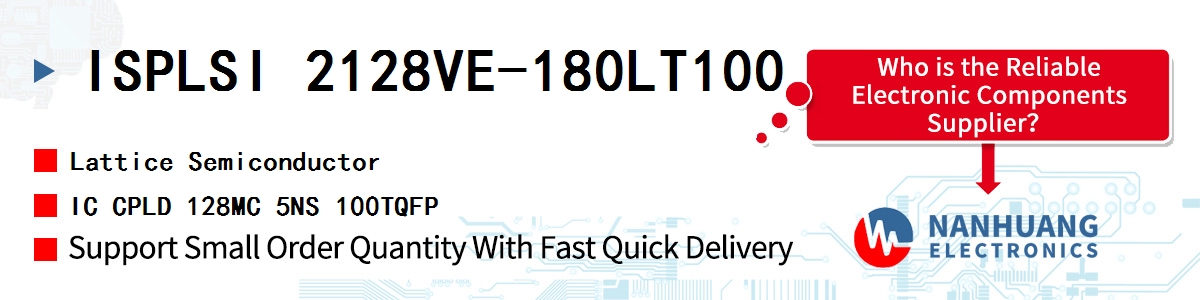 ISPLSI 2128VE-180LT100 Lattice IC CPLD 128MC 5NS 100TQFP