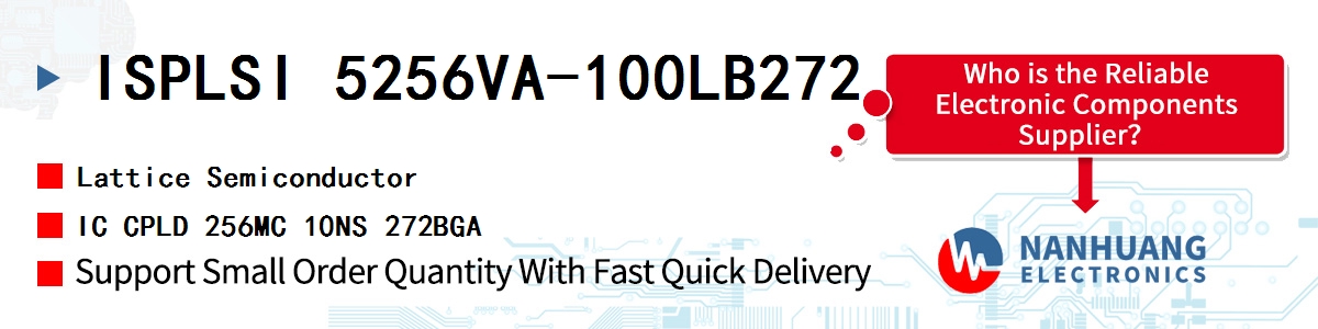 ISPLSI 5256VA-100LB272 Lattice IC CPLD 256MC 10NS 272BGA