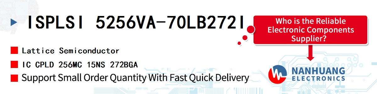 ISPLSI 5256VA-70LB272I Lattice IC CPLD 256MC 15NS 272BGA