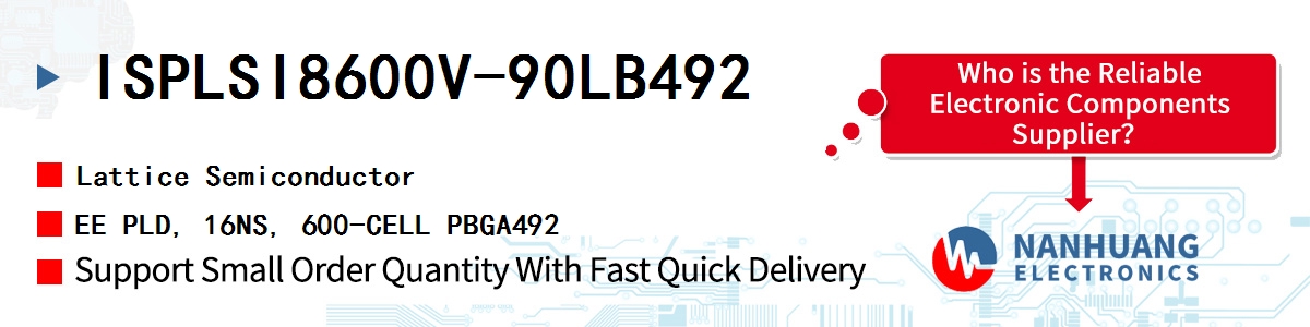 ISPLSI8600V-90LB492 Lattice EE PLD, 16NS, 600-CELL PBGA492