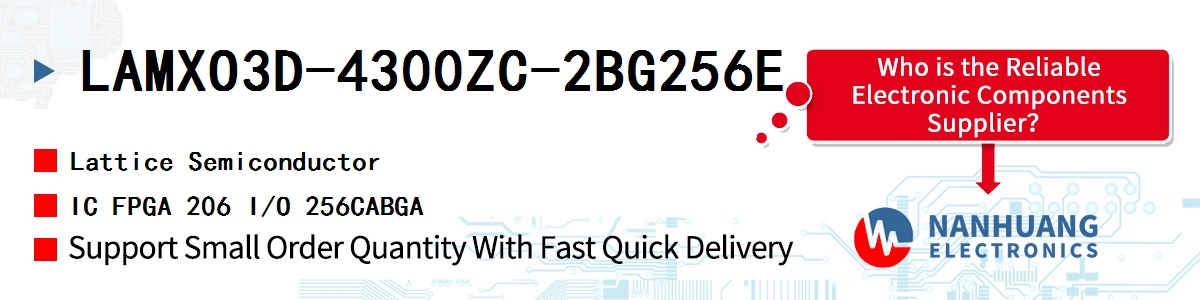 LAMXO3D-4300ZC-2BG256E Lattice IC FPGA 206 I/O 256CABGA