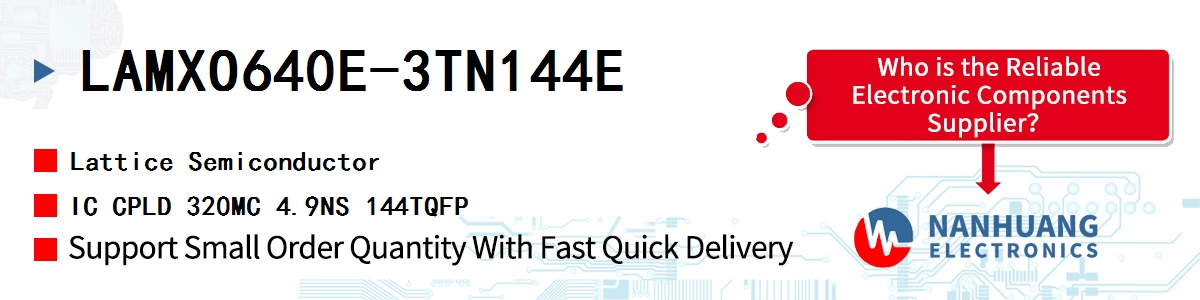 LAMXO640E-3TN144E Lattice IC CPLD 320MC 4.9NS 144TQFP