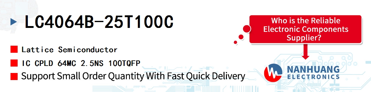 LC4064B-25T100C Lattice IC CPLD 64MC 2.5NS 100TQFP