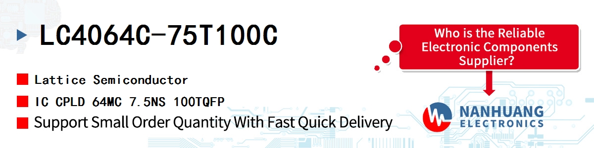 LC4064C-75T100C Lattice IC CPLD 64MC 7.5NS 100TQFP