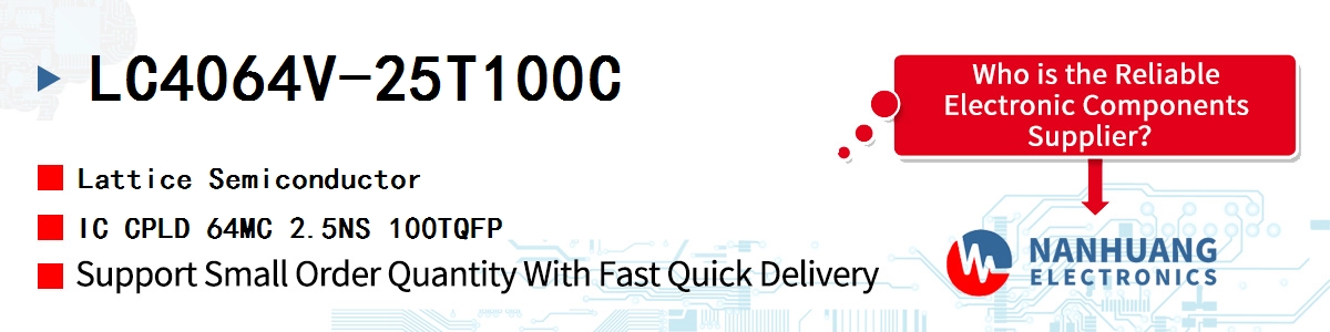 LC4064V-25T100C Lattice IC CPLD 64MC 2.5NS 100TQFP