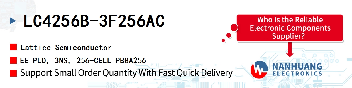 LC4256B-3F256AC Lattice EE PLD, 3NS, 256-CELL PBGA256