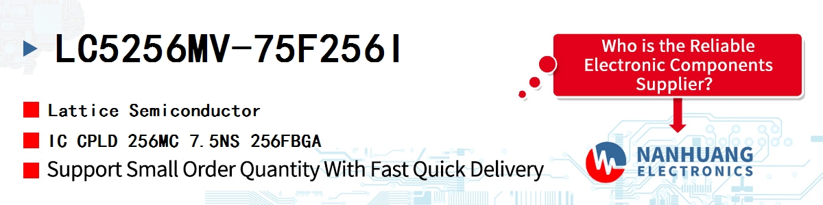 LC5256MV-75F256I Lattice IC CPLD 256MC 7.5NS 256FBGA