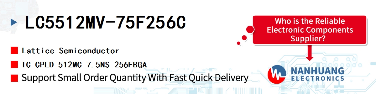 LC5512MV-75F256C Lattice IC CPLD 512MC 7.5NS 256FBGA