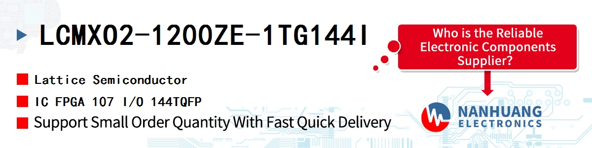 LCMXO2-1200ZE-1TG144I Lattice IC FPGA 107 I/O 144TQFP