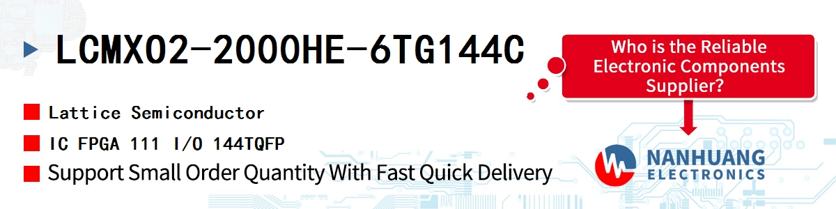 LCMXO2-2000HE-6TG144C Lattice IC FPGA 111 I/O 144TQFP