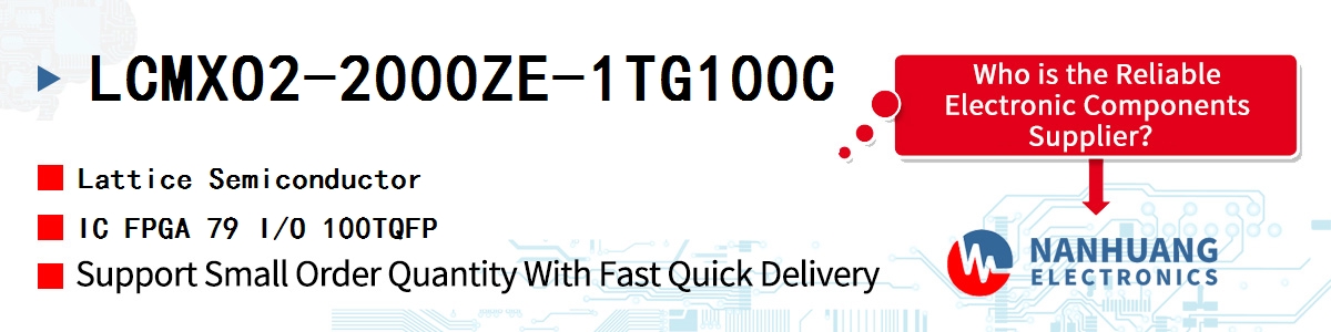 LCMXO2-2000ZE-1TG100C Lattice IC FPGA 79 I/O 100TQFP