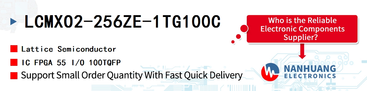 LCMXO2-256ZE-1TG100C Lattice IC FPGA 55 I/O 100TQFP