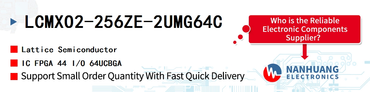 LCMXO2-256ZE-2UMG64C Lattice IC FPGA 44 I/O 64UCBGA