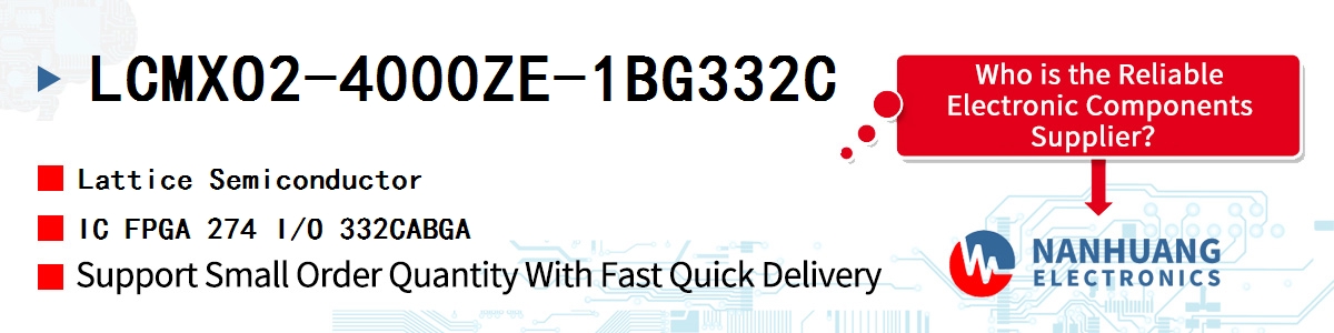 LCMXO2-4000ZE-1BG332C Lattice IC FPGA 274 I/O 332CABGA