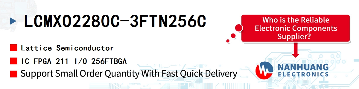 LCMXO2280C-3FTN256C Lattice IC FPGA 211 I/O 256FTBGA