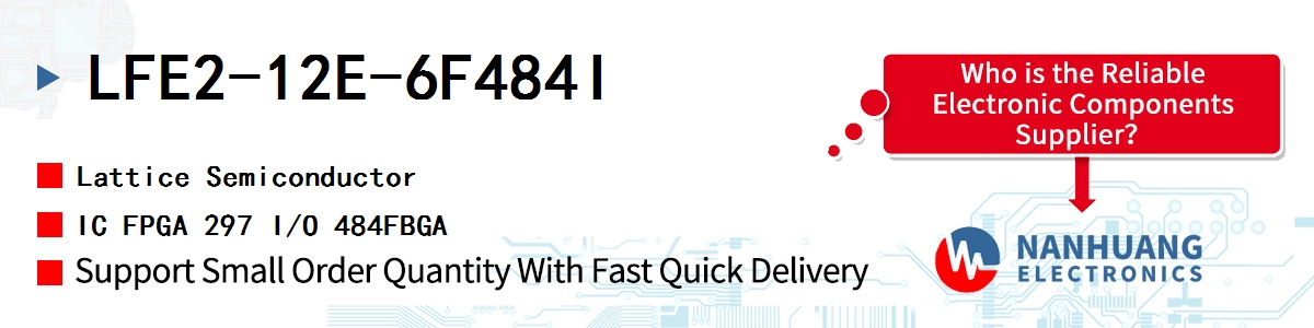 LFE2-12E-6F484I Lattice IC FPGA 297 I/O 484FBGA