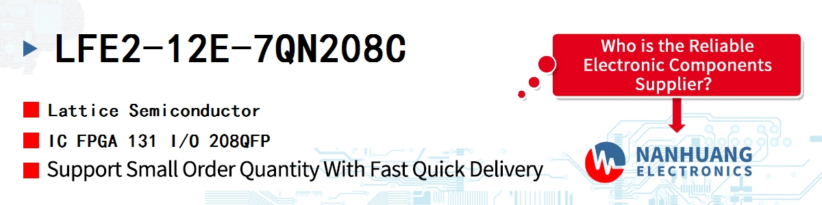 LFE2-12E-7QN208C Lattice IC FPGA 131 I/O 208QFP