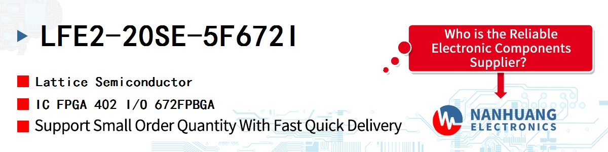 LFE2-20SE-5F672I Lattice IC FPGA 402 I/O 672FPBGA