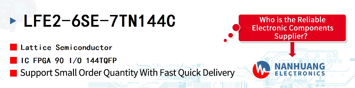 LFE2-6SE-7TN144C Lattice IC FPGA 90 I/O 144TQFP