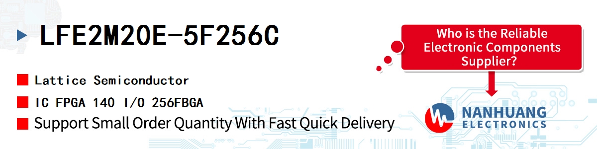 LFE2M20E-5F256C Lattice IC FPGA 140 I/O 256FBGA