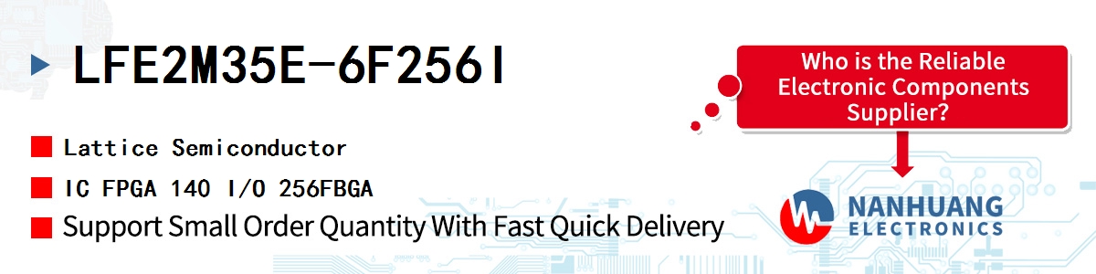 LFE2M35E-6F256I Lattice IC FPGA 140 I/O 256FBGA