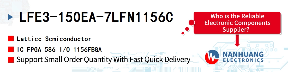 LFE3-150EA-7LFN1156C Lattice IC FPGA 586 I/O 1156FBGA