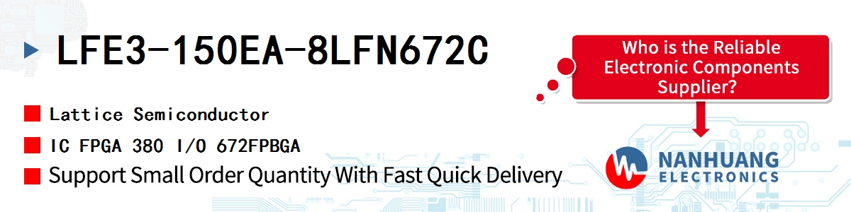 LFE3-150EA-8LFN672C Lattice IC FPGA 380 I/O 672FPBGA