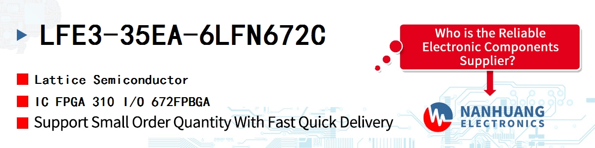 LFE3-35EA-6LFN672C Lattice IC FPGA 310 I/O 672FPBGA