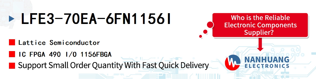 LFE3-70EA-6FN1156I Lattice IC FPGA 490 I/O 1156FBGA