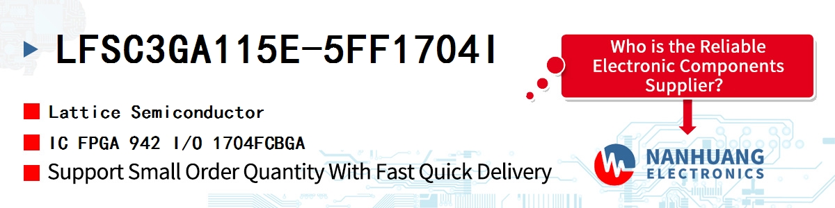 LFSC3GA115E-5FF1704I Lattice IC FPGA 942 I/O 1704FCBGA