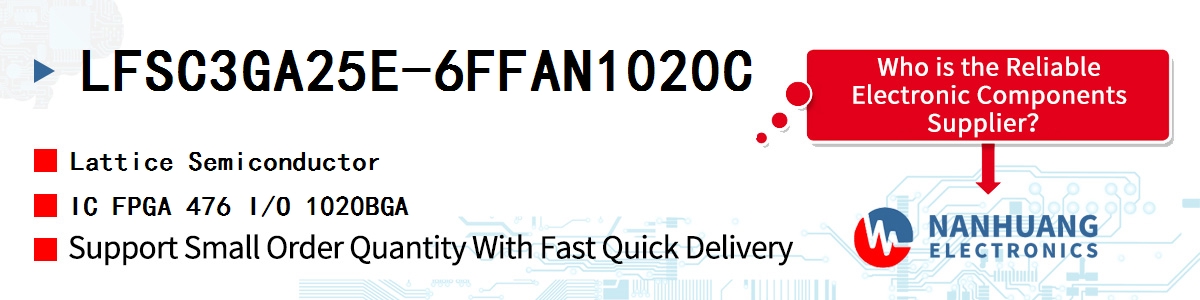 LFSC3GA25E-6FFAN1020C Lattice IC FPGA 476 I/O 1020BGA