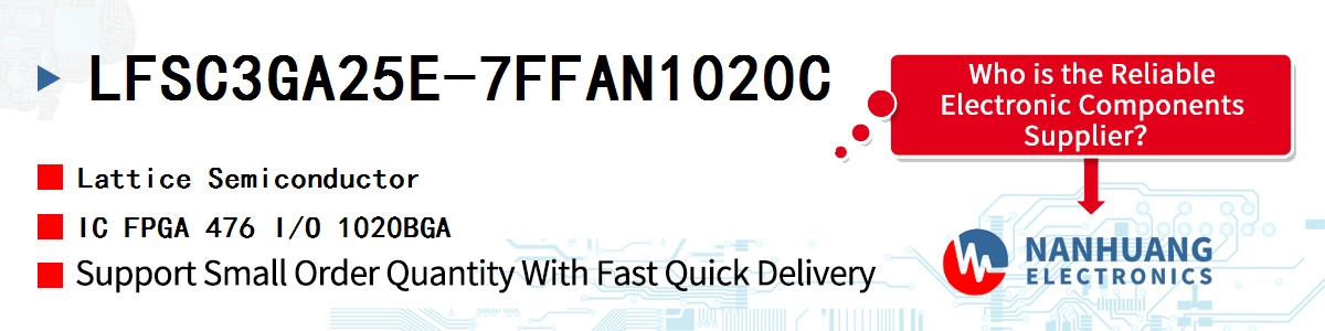 LFSC3GA25E-7FFAN1020C Lattice IC FPGA 476 I/O 1020BGA