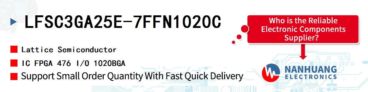 LFSC3GA25E-7FFN1020C Lattice IC FPGA 476 I/O 1020BGA